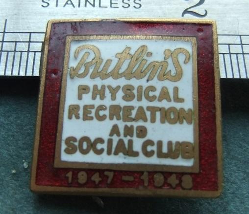 Butlins Physical Recreation Social Club 1947 1948 Badge